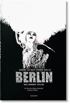 Couverture du livre « Berlin » de Robert Nippoldt et Boris Pofalla aux éditions Taschen