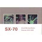 Couverture du livre « Anna & bernhard blume : sx-70 polaroids 1975-2000 /francais/anglais/allemand » de Blume Anna/Blume Ber aux éditions Walther Konig