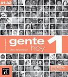 Couverture du livre « GENTE HOY T.1 ; espagnol ; A1 ; A2 ; livre du professeur (édition 2018) » de  aux éditions La Maison Des Langues