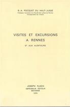 Couverture du livre « Visites et excursions a Rennes » de Du Haut Jusse aux éditions Regionales De L'ouest