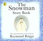 Couverture du livre « The Snowman Storybook » de Raymond Briggs aux éditions Penguin Books