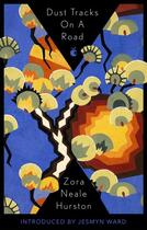 Couverture du livre « Zora Neale Hurston : dust tracks on a road » de Zora Neale Hurston aux éditions Little Brown Usa