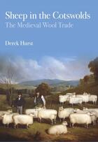 Couverture du livre « Sheep in the Cotswolds » de Hurst Derek aux éditions History Press Digital