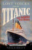 Couverture du livre « Lost Voices from the Titanic » de Barratt Nick aux éditions Random House Digital