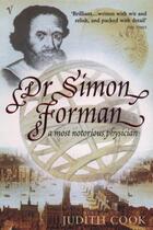 Couverture du livre « Dr Simon Forman » de Cooke Judith aux éditions Random House Digital