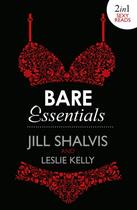 Couverture du livre « Bare Essentials (Mills & Boon e-Book Collections) (Bare Essentials - B » de Leslie Kelly aux éditions Mills & Boon Series