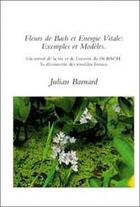 Couverture du livre « Fleurs de bach et energie vitale » de Edward Bach aux éditions Ulmus