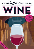 Couverture du livre « The Bluffer's Guide to Wine » de Jonathan Goodall aux éditions Bluffer's Guides