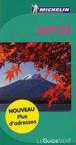 Couverture du livre « Le guide vert : Japon » de Collectif Michelin aux éditions Michelin