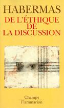 Couverture du livre « De l'éthique de la discussion » de Jurgen Habermas aux éditions Flammarion