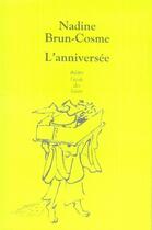 Couverture du livre « L'anniversee » de Nadine Brun-Cosme aux éditions Ecole Des Loisirs