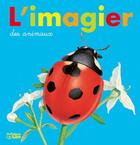 Couverture du livre « L'imagier des animaux » de Andre Boos aux éditions Lito