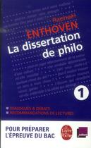 Couverture du livre « La dissertation de philo » de Raphael Enthoven aux éditions Le Livre De Poche