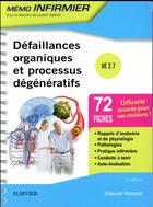 Couverture du livre « Défaillances organiques et processus dégénératifs (2e édition) » de  aux éditions Elsevier-masson