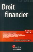 Couverture du livre « Droit financier (2e édition) » de Anne-Dominique Merville aux éditions Gualino