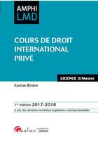 Couverture du livre « Cours de droit international privé » de Carine Briere aux éditions Gualino