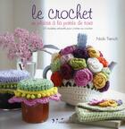 Couverture du livre « Crochet, un plaisir a la portee de tous » de Trench Nicki aux éditions L'inedite
