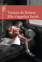 Couverture du livre « Elle s'appelait Sarah » de Tatiana De Rosnay aux éditions Heloise D'ormesson