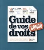 Couverture du livre « Conso ; guide de vos droits » de  aux éditions Le Particulier