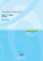 Couverture du livre « Fiches fiscales t.1 : fiches de cours 1re année ; TVA/BIC » de Stephanie Tulleau aux éditions Corroy