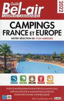 Couverture du livre « Guide bel air : campings Grance et Europe (édition 2022) » de Linda Salem aux éditions Regicamp