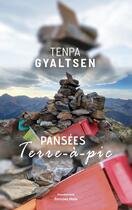 Couverture du livre « Pansées terre-à-pic » de Tenpa Gyaltsen aux éditions Editions Maia