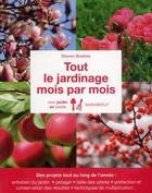 Couverture du livre « Tout le jardinage mois par mois » de  aux éditions Marabout