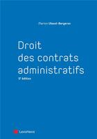 Couverture du livre « Droit des contrats administratifs (5e édition) » de Marion Ubaud-Bergeron aux éditions Lexisnexis