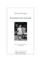 Couverture du livre « Inventions du souvenir » de Silvina Ocampo aux éditions Des Femmes