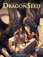 Couverture du livre « Dragonseed : Intégrale t.1 à t.3 » de Mateo Guerrero et Kurt Mcclung aux éditions Humanoides Associes