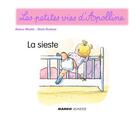 Couverture du livre « La sieste » de Didier Dufresne et Armelle Modere aux éditions Mango