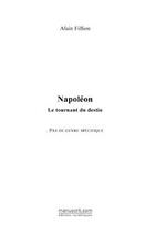 Couverture du livre « Napoleon » de Alain Fillion aux éditions Editions Le Manuscrit
