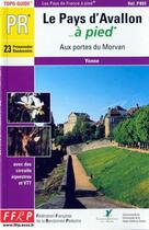 Couverture du livre « Pays avallonnais a pied 2005 - 89-pr-p893 » de  aux éditions Ffrp