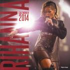 Couverture du livre « Calendrier mural Rihanna 2014 » de  aux éditions Hugo Image