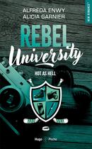 Couverture du livre « Rebel University - Tome 01 » de Enwy Alfreda et Alicia Garnier aux éditions Hugo Poche