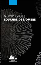 Couverture du livre « Louange de l'ombre » de Jun'Ichiro Tanizaki aux éditions Picquier