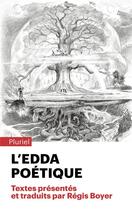 Couverture du livre « L'Edda poétique » de Régis Boyer aux éditions Pluriel