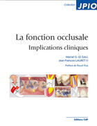 Couverture du livre « La fonction occlusale, implication clinique » de  aux éditions Cahiers De Protheses