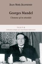 Couverture du livre « Georges mandel » de Jean-Noel Jeanneney aux éditions Tallandier