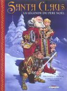 Couverture du livre « Santa Claus ; la légende du père Noël » de Ploog-M aux éditions Delcourt