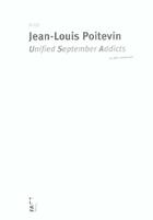 Couverture du livre « Unified september addicts. le deni americain » de Jean-Louis Poitevin aux éditions Fage