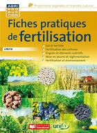 Couverture du livre « Campus fiches pratiques de fertilisation ; UNIFA » de  aux éditions France Agricole