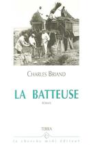 Couverture du livre « La batteuse » de Charles Briand aux éditions Cherche Midi