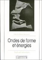 Couverture du livre « Ondes de forme et energies » de Servranx aux éditions Servranx