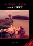 Couverture du livre « La poupée tsigane » de Armand Henrion aux éditions Memory