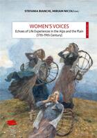 Couverture du livre « Women's voices. echoes of life experiences in the alps and the plain (17th -19th centuries) » de Ni Bianchi Stefania aux éditions Alphil