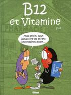 Couverture du livre « B12 et vitamine » de Sandrine Stefaniak aux éditions Glenat
