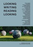 Couverture du livre « Looking writing reading looking » de Gospodinov Georgi aux éditions Dap Artbook