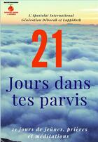Couverture du livre « 21 jours dans tes parvis » de Mimyelle Kassi aux éditions Kobo By Fnac