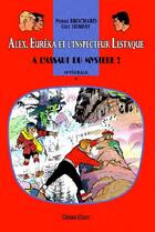 Couverture du livre « Alex, Euréka et l'inspecteur Lestaque ; INTEGRALE VOL.4 ; à l'assaut du mystère ! » de Pierre Brochard et Guy Hempay aux éditions Plotch Splaf